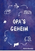 Afbeelding van Opa's geheim