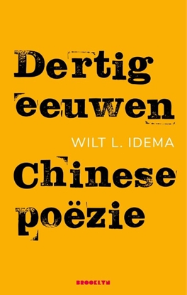 Afbeeldingen van Dertig eeuwen Chinese poëzie