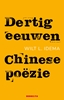 Afbeelding van Dertig eeuwen Chinese poëzie