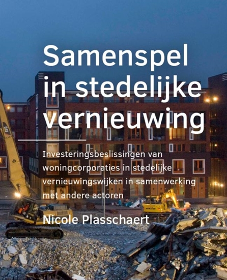Afbeelding van A+BE Architecture and the Built Environment Samenspel in ­stedelijke vernieuwing