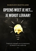 Afbeelding van Opeens weet je het … je wordt leraar!