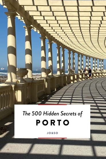 Afbeelding van The 500 Hidden Secrets The 500 Hidden Secrets of Porto