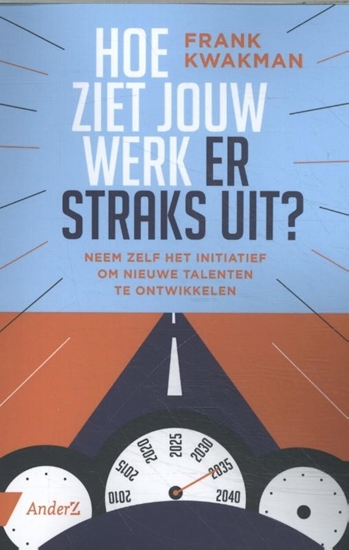 Afbeelding van Hoe ziet jouw werk er straks uit?