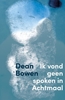 Afbeelding van Ik vond geen spoken in Achtmaal