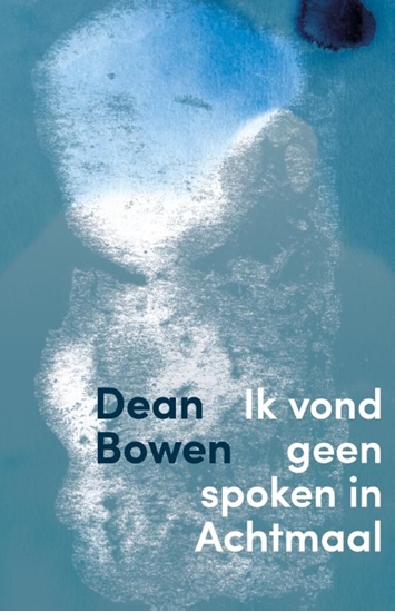 Afbeelding van Ik vond geen spoken in Achtmaal