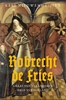 Afbeelding van Robrecht de Fries