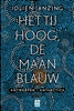 Afbeelding van Het tij hoog, de maan blauw