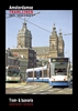 Afbeelding van Amsterdamse tramlijnen 1975 - 2018 Tram- & bus-varia