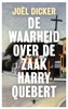 Afbeelding van De waarheid over de zaak Harry Quebert