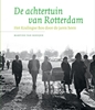 Afbeelding van De achtertuin van Rotterdam