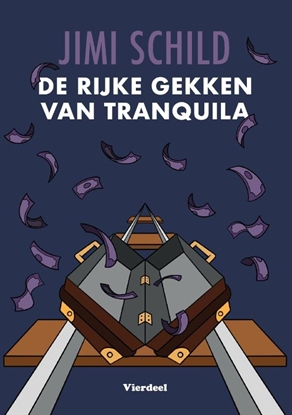 Afbeeldingen van De rijke gekken van Tranquila