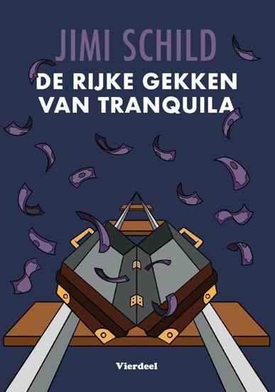 Afbeelding van De rijke gekken van Tranquila
