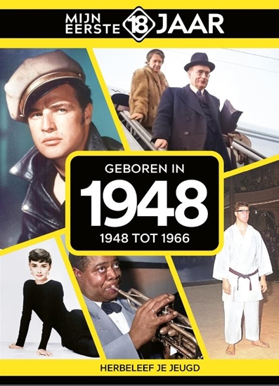 Afbeelding van Mijn eerste 18 jaar Geboren in 1948