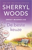 Afbeelding van Sweet Magnolias De beste keuze