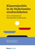 Afbeelding van Montaigne Klassenjustitie in de Nederlandse strafrechtketen
