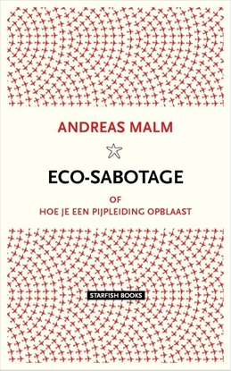 Afbeeldingen van Eco-sabotage