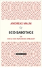 Afbeelding van Eco-sabotage