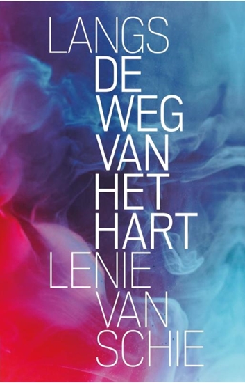 Afbeelding van Langs de weg van het hart