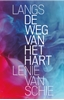 Afbeelding van Langs de weg van het hart