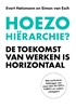Afbeelding van Hoezo hiërarchie?