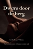 Afbeelding van Dwars door de berg