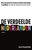 Afbeelding van De verdeelde Nederlanden