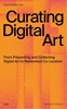 Afbeelding van Making Public Curating Digital Art