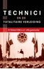 Afbeelding van Technici en de totalitaire verleiding