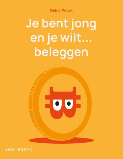 Afbeelding van Je bent jong en je wilt... beleggen