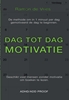 Afbeelding van Dag tot Dag Motivatie