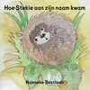 Afbeelding van Hoe Stekie aan zijn naam kwam