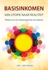 Afbeelding van Basisinkomen van utopie naar realiteit