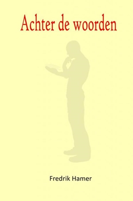 Afbeeldingen van Achter de woorden