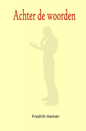 Afbeelding van Achter de woorden