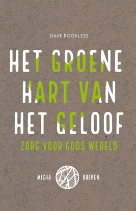Afbeeldingen van Het groene hart van het geloof