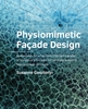 Afbeelding van A+BE Architecture and the Built Environment Physiomimetic Façade Design