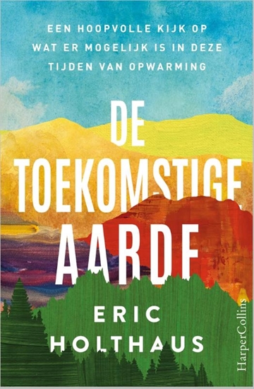 Afbeelding van De toekomstige aarde