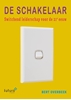 Afbeelding van De Schakelaar