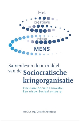 Afbeeldingen van Samenleven door middel van de Sociocratische kringorganisatie