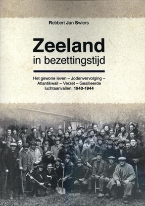 Afbeeldingen van Zeeland in bezettingstijd