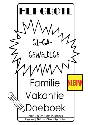Afbeeldingen van Het Grote Gi-Ga-Geweldige Familie Vakantie Doeboek