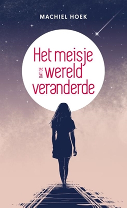 Afbeeldingen van Het meisje dat de wereld veranderde