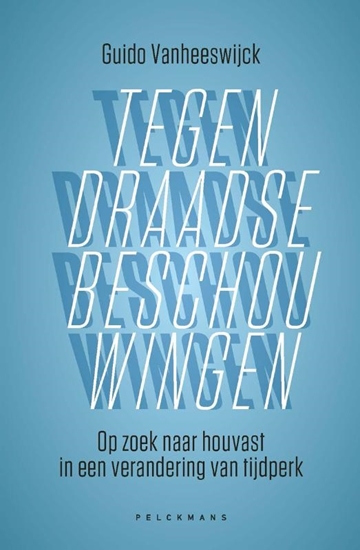 Afbeelding van Tegendraadse beschouwingen