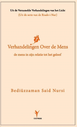 Afbeeldingen van Risale-i Nur Verhandeling over de mens