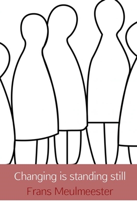 Afbeeldingen van Changing is standing still