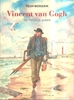Afbeelding van Vincent Van Gogh - De vroege jaren