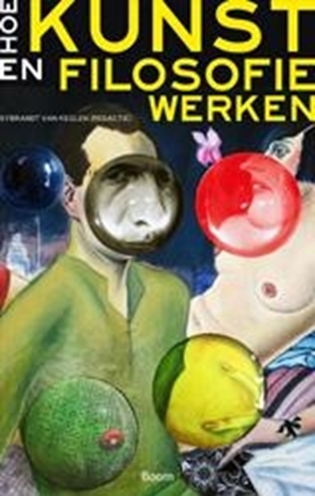 Afbeelding van Hoe kunst en filosofie werken