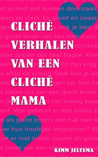 Afbeelding van Cliche verhalen van een cliche mama
