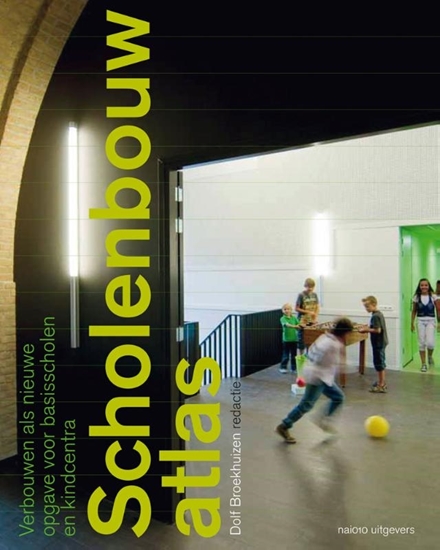 Afbeelding van Scholenbouwatlas