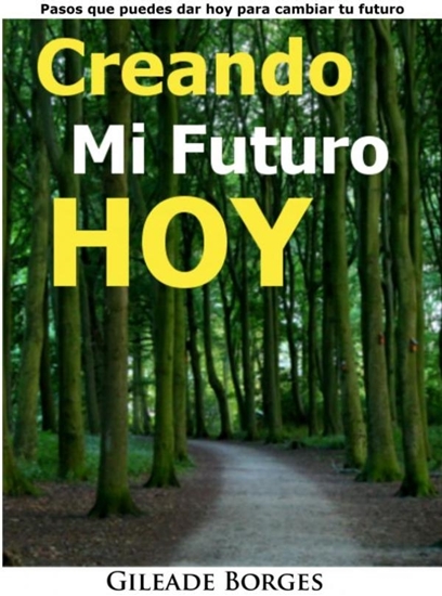 Afbeelding van Creando mi futuro hoy